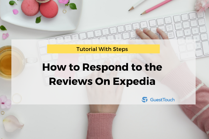 respond to the reviews on Expedia feature image