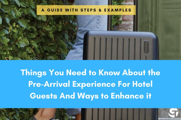 Pre-Arrival Experience for Hotel Guests