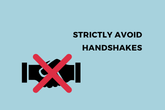 No handshakes