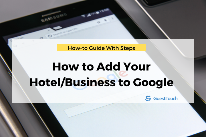 Feature Google hotel business